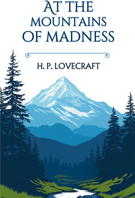 At The Mountains Of Madness(Paperback, H. P. Lovecraft)