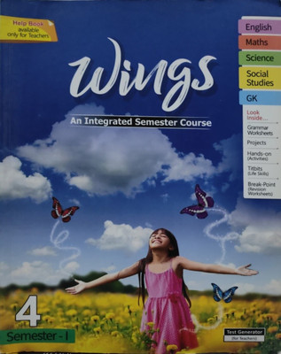 Wings An Integrated Semester Course Class - 4 Sem - 1(Paperback, T)