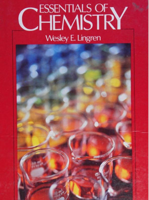 Essentials Of Chemistry By Wesley E Lingren ( Hard Cover )(Hardcover, Wesley E Lingren)