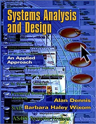 System Analysis And Design(Hardcover, Alan Dennis, Barbara Haley Wixom)