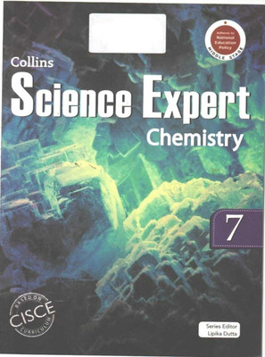 Collins Science Expert Chemistry 7(Paperback, LIPIKA DUTTA)
