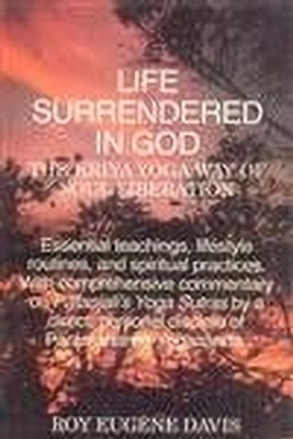 Life Surrendered In God(Hardcover, Davis Roy Eugene)