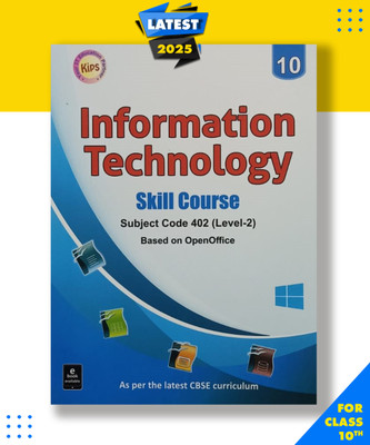 Information Technology Skill Course Subject Code 402 Level-2 Based On Open Office Class-10 PAPEBACK, KIPS|New Latest Edition For 2025-2026(PAPEBACK, KIPS)