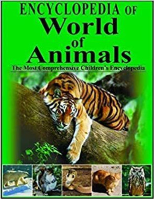 Encyclopedia Of World Of Animals(Hardcover, Seekosity Books)