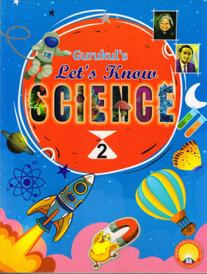 Gurukul's Let's Know Science For Class - 2(Paperback, F. A. Khan)