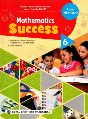 Mathematics Success For Class - 6(Paperback, VED DUDEJA, SUSHMA NAYAR)