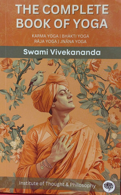 The Complete Book Of Yoga Swami Vivekanand English Medium(Paperback, Swami Vivekanand)