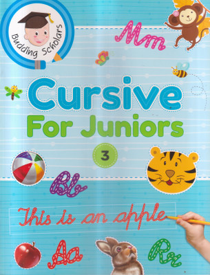 Budding Scholars Cursive For Juniors Class -3(Paperback, PANAL OF AUTHOR)