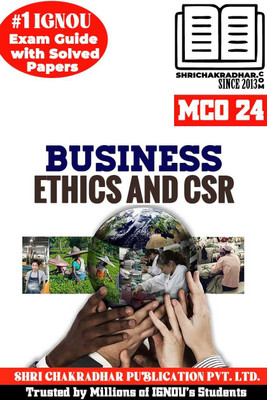 IGNOU MCO 24 Help Book Business Ethics And CSR (IGNOU Study Notes/Guidebook Chapter-Wise) With Solved Latest Previous Year Question Papers IGNOU MCOM 2nd Semester IGNOU Master Of Commerce Mco24(Paperback, BHAVYA KUMAR SAHNI)