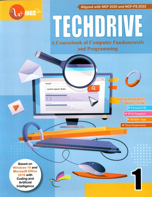 Wings, Techdrive, A Course Book Of Computer Fundamentals And Programming, Class-1(Paperback, DEEPA JAIN, BHAWANA PURI)