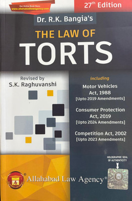 The Law Of Torts ( Dr. R.K. Bangia )(Paperback, Dr. R.k. Bangia, S.k. Raghuvanshi)