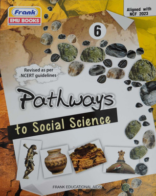 Frank Emu Books Pathways To Social Sciences Class 6(Paperback, Asha Sangal)
