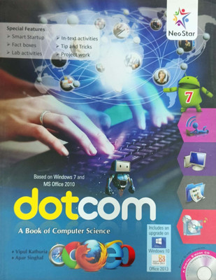 Dotcom A Book Of Computer Science Class 7(Pepper back, Vipul kathuria, Apar singhal)