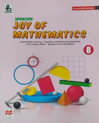 Fourth Edition Joy Of Mathematics Class 8(Pepper back, S. N chhibber)