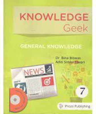 Knowledge Geek 7(Paperback, Dr. Bina Biswas)