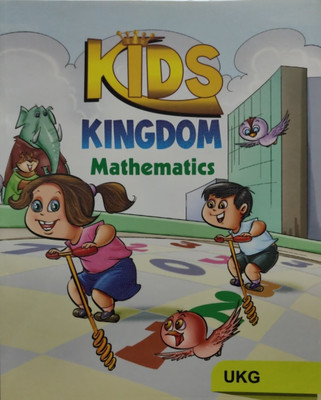 Kids Kingdom Mathematics Ukg(Paperback, T)