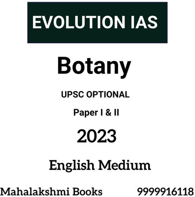 EVOLUTION IAS UPSC OPTIONAL Botany Paper I & II Photocopy 2023(Paperback, EVOLUTION)