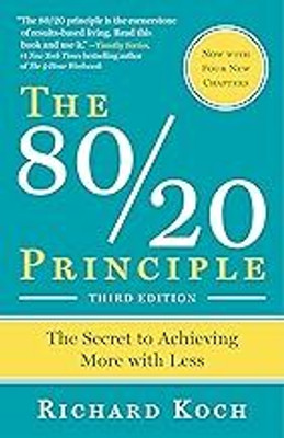 The 80/20 Principle: The Secret To Achieving More With Less(Paperback, Richard Koch)