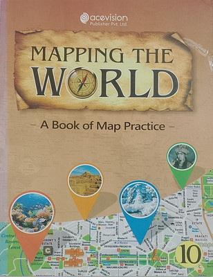 MAPPING THE WORLD A Book Of Map Practice Class-10 (Old Used Book)(Paperback, R. Balakrishna Pillai)