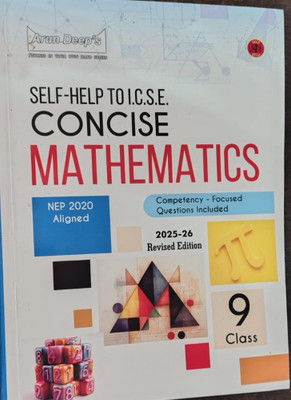 Self-Help To I.c.s.e. Concise Mathematics For Class - 9 English Mediam 2025-26(Paperback, ARUN DEEP)