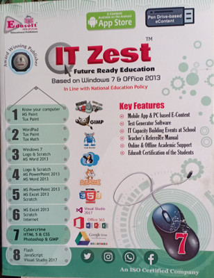 It Zest Future Ready Education Based On Windows 7 S Office 2013 Class 7(Pepper back, Ganga Agarwal)