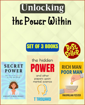 Unlocking The Power Within (Set Of 3 Must Reads Books)(Paperback, T Troward, Dwight Lyman Moody, Dwight Lyman Moody)
