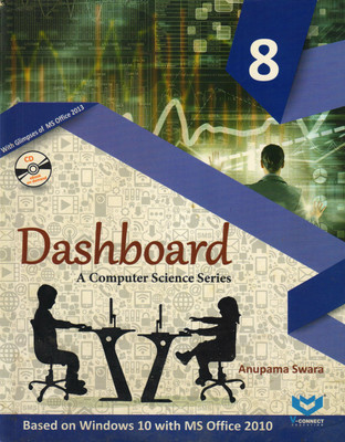 Dashboard For Class - 8 
 (A Computer Science Series)(Paperback, ANUPAMA SWARA)