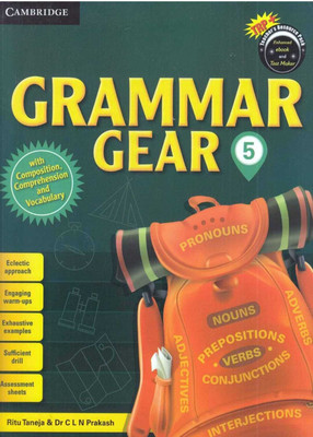 Cambridge, Grammar Gear - 5(Paperback, Dr C L N PRAKASH & RITU TANEJA)