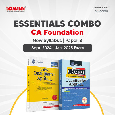 Taxmann's ESSENTIALS Combo For CA Foundation | New Syllabus | Sept. 2024 – Paper 3 | Quantitative Aptitude (Maths | LR | Stats) | STUDY MATERIAL & CRACKER | August 2024 Edition | Set Of 2 Books(Paperback, Kailash Thakur)