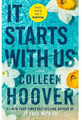 Starts With Us(Paperback, Colleen Hoover)