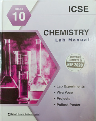 ICSE Chemistry Lab Manual Class 10(Pepper back, Dr s k nagar)