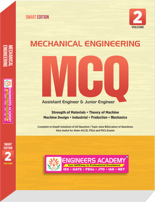 MCQs Objective Practice Book For Mechanical Engineering: 8th Edition : All State: Assistant Engineer /Junior Engineer, SSC-JE, PSUs Exams(Volume 2)(Paperback, Engineers Academy)