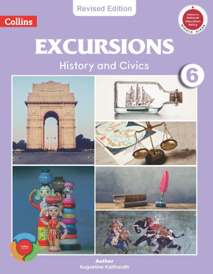 Collins, EXCURSIONS History And Civics - 6(Paperback, Augustine Kaitharath)