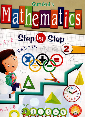 Gurukul's Mathematics, Step By Step Class-2(Paperback, RAJESH SINGH CHAUHAN)