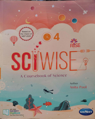 Sciwise A Course Of Science Class 4(Pepper back, Anita Paul)