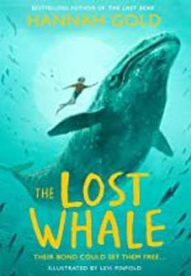 The Lost Whale(Hardcover, Hannah Gold)