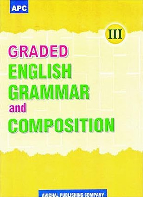 Apc Graded English Grammar And Composition For Class - 3(Paperback, Latesh Chaudhary, Venu Tulsi)