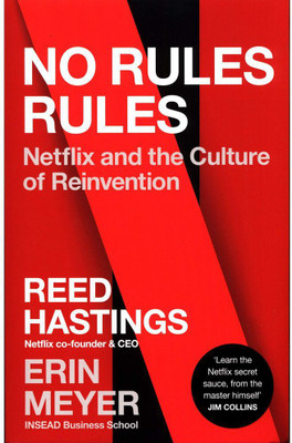 No Rules Rules: Netflix And The Culture Of Reinvention(Paperback, Reed Hastings)