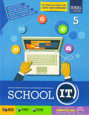 Seagull Learning, SCHOOL I.T. CLASS - 5
SERIES ON COMPUTER SCIENCE AND INFORMATION TECHNOLOGY(Paperback, ANJU ARORA)