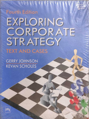 Exploring Corporate Strategy Text And Cases(Paperback, GERRY JOHNSON, KEVAN SCHOLES)