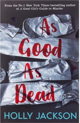 As Good As Dead , Book(Paperback, Holly Jackson)