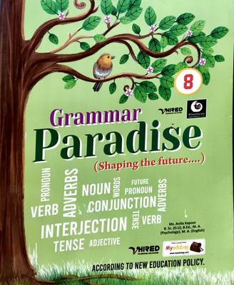 Whiteswans Grammar Paradise (Shaping The Future) Class 8(Paperback, MS. ANITA KAPOOR)