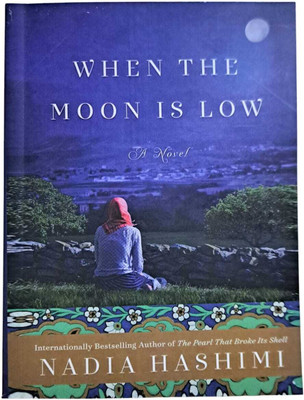When The Moon Is Low(Paperback, Nadia Hashimi)