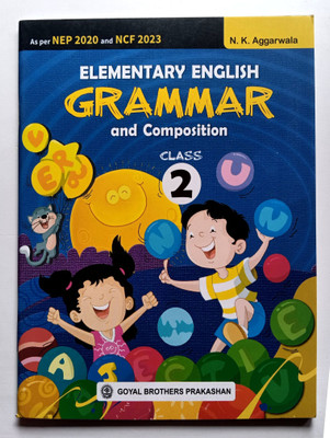 Elementary English Grammar And Composition Class 2(Paperback, N. K. AGGARWAL)