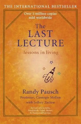 The Last Lecture(Paperback, Pausch Randy)