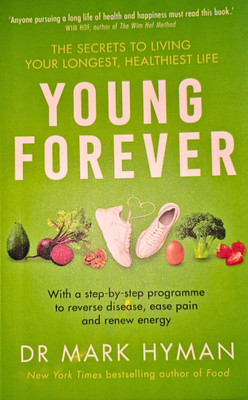 Young Forever(Paperback, DR MARK HYMAN)