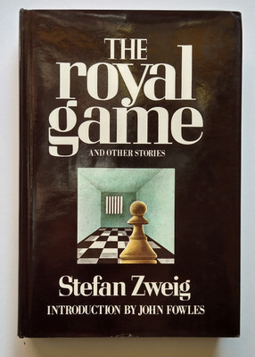 The Royal Game(Hardcover, Stefan Zweig, J. Sutcliffe)