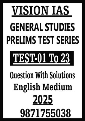 VISION IAS General Studies Prelims Test Series, Test 1 To 23, English Medium, Question With Solutions | Black And White Photocopy 2025(Paperback, Vision IAS)
