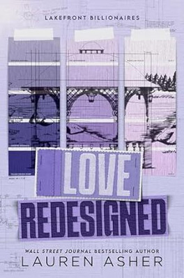 Love Redesigned(Paperback, Lauren Asher)