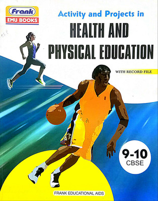 CBSE Health And Physical Education Class- 9-10 (Old Book)(Paperback, Dr Deepak Saxena)